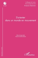 S'orienter dans un monde en mouvement (Éducations Et Sociétés) (French Edition) 2343137447 Book Cover