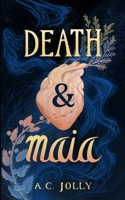 Death & Maia 106839840X Book Cover
