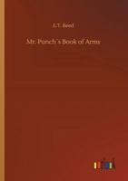 Mr. Punch's "Book of arms" 3732674614 Book Cover