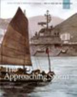 The Approaching Storm: Conflict in Asia, 1945-1965 1782663711 Book Cover