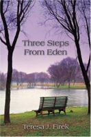 Three Steps From Eden 1413732097 Book Cover