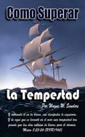 Como Superar La Tempestad 0997258640 Book Cover