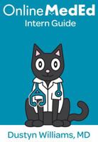 Online MedEd Intern Guide 0996950125 Book Cover