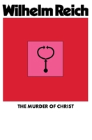 The Murder of Christ 0671804146 Book Cover