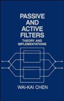 Passive and Active Filters: Theory and Implementations 047182352X Book Cover