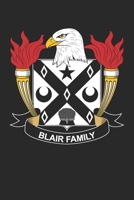 Blair: Blair Coat of Arms and Family Crest Notebook Journal (6 x 9 - 100 pages) 169581178X Book Cover
