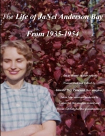 The Life of Janel Anderson Bay 1387418726 Book Cover