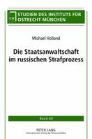 Die Staatsanwaltschaft Im Russischen Strafprozess 363163286X Book Cover