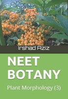 NEET BOTANY: Plant Morphology (3) B08H6RXHTP Book Cover