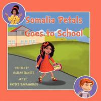 Somalia Petals Goes to School 0615527523 Book Cover