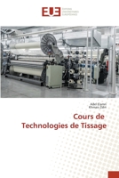 Cours de Technologies de Tissage 6206707040 Book Cover