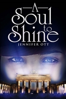 A Soul To Shine 1312472952 Book Cover