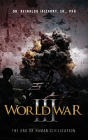 World War III: The End of Human Civilization B0CQDFPQ2F Book Cover