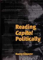 Reading Capital Politically 0292770154 Book Cover