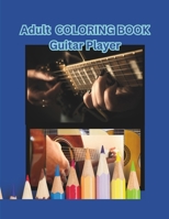 Adult Coloring Book Guitar Players B0CQRPRCKW Book Cover