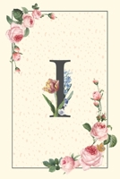 Daily To Do List Notebook I: Simple Floral Initial Monogram Letter I | 100 Daily Lined To Do Checklist Notebook Planner And Task Manager Undated With ... And Notes, Gifts For Boss And Coworker B0851L1P5V Book Cover
