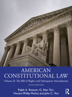 American Constitutional Law: Volume II: The Bill of Rights and Subsequent Amendments 1041131445 Book Cover
