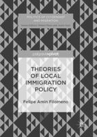 Theories of Local Immigration Policy 3319459511 Book Cover