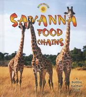 Savanna Food Chains 0778719529 Book Cover
