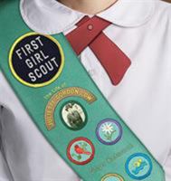 First Girl Scout: The Life of Juliette Gordon Low 0547243944 Book Cover