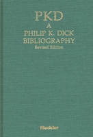 Pkd: A Phillip K. Dick Bibliography 0313276803 Book Cover