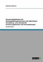 Einsatzmöglichkeiten der Deckungsbeitragsrechnung in der öffentlichen Verwaltung - eine Analyse der Erscheinungsformen und Voraussetzungen 3640405838 Book Cover