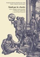 Studi Per Le Sorti: Gioco, Immagini, Poesia Oracolare a Venezia Nel Cinquecento (Italian Edition) 8883342763 Book Cover