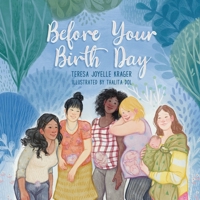 Before Your Birth Day 1649490127 Book Cover