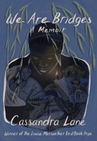 We Are Bridges 1952177928 Book Cover