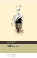 Effloraison (Poésie) (French Edition) 2925543251 Book Cover
