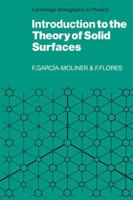 Introduction to the Theory of Solid Surfaces (Cambridge Monographs on Physics) 0521114357 Book Cover