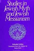 Studies in Jewish Myth and Messianism 079141194X Book Cover