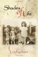 Shades Of Life 1412035783 Book Cover