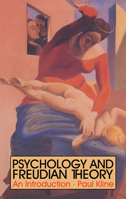 Psychology and Freudian Theory 0415058783 Book Cover