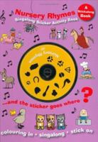 Nursery Rhymes: Singalong Sticker Activity Book 0977530450 Book Cover