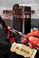 The Front Range Butcher 1985172224 Book Cover