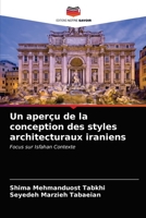 Un aperçu de la conception des styles architecturaux iraniens 6203602760 Book Cover