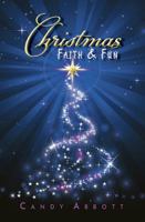Christmas Faith & Fun 1886068917 Book Cover