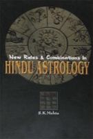 New Rules and Combinations in Hindu Astrology 8172340834 Book Cover