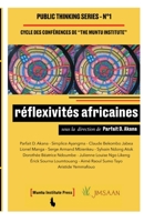 réflexivités africaines: Cycle de Conférences de The Muntu Institute (Public Thinking) 9956464384 Book Cover