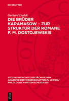 Die Brüder Karamasow - Zur Struktur Der Romane F. M. Dostojewskis 3112712846 Book Cover