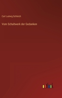 Vom Schaltwerk der Gedanken 3368423061 Book Cover