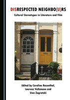 Disrespected Neighbo(u)rs 1527508684 Book Cover