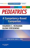 Pediatrics a Competency-Based Companion: With Student Consult Online Access 1416053506 Book Cover