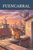 Fuencarral (Spanish Edition) B0H6TDTCK8 Book Cover