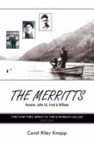 The Merritts: Huratio, John Ed, Fred and William 1434363597 Book Cover