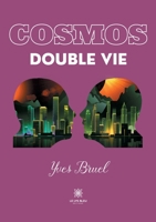 Cosmos: Double vie B0948N625H Book Cover