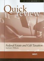 Willbanks' Sum and Substance Quick Review of Federal Estate and Gift Taxation 031490798X Book Cover