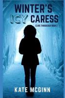 Winter's Icy Caress 1548077798 Book Cover