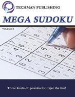 Mega Sudoku Volume 8 1717788211 Book Cover